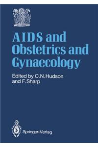 AIDS in Obstetrics and Gynaecology