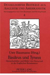 Basileus Und Tyrann