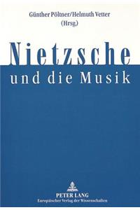 Nietzsche Und Die Musik