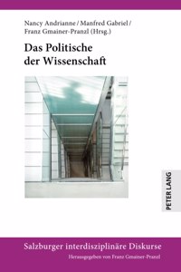 Politische der Wissenschaft