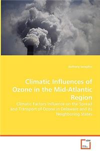 Climatic Influences of Ozone in the Mid-Atlantic Region