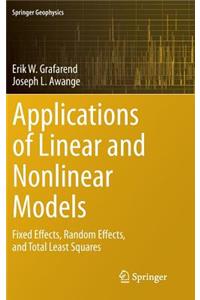 Applications of Linear and Nonlinear Models