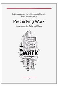 Prethinking Work
