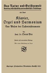 Klavier, Orgel und Harmonium
