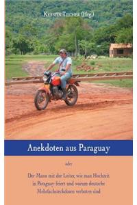 Anekdoten aus Paraguay