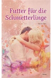 Futter für die Schmetterlinge
