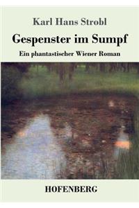 Gespenster im Sumpf