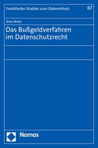 Das Bussgeldverfahren Im Datenschutzrecht