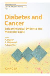 Diabetes and Cancer: Epidemiological Evidence and Molecular Links