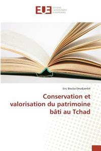 Conservation Et Valorisation Du Patrimoine Bâti Au Tchad