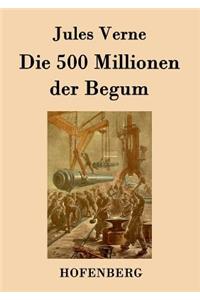 500 Millionen der Begum