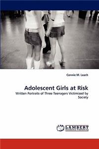 Adolescent Girls at Risk