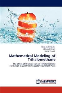 Mathematical Modeling of Trihalomethane