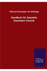 Handbuch für Spezielle Eisenbahn-Technik