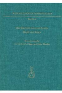 Das Bairisch-Osterreichische Buch Von Troja