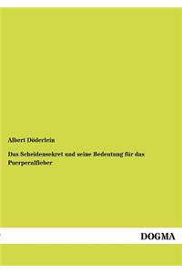 Scheidensekret Und Seine Bedeutung Fur Das Puerperalfieber