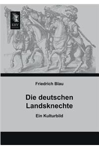 Deutschen Landsknechte