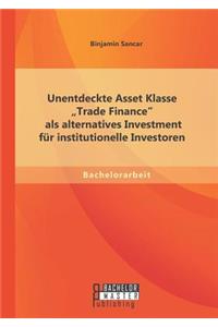 Unentdeckte Asset Klasse 