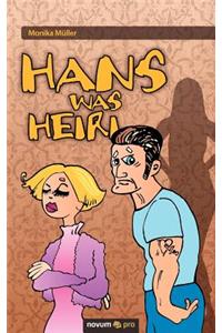 Hans was Heiri