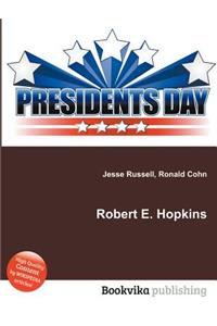 Robert E. Hopkins
