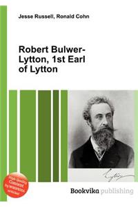 Robert Bulwer-Lytton, 1st Earl of Lytton