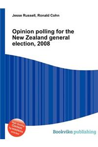 Opinion Polling for the New Zealand General Election, 2008