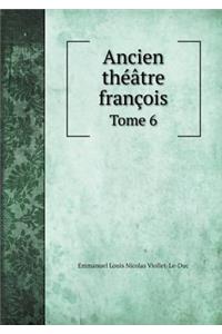 Ancien Théâtre François Tome 6