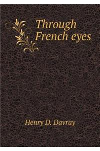 Through French Eyes