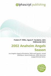 2002 Anaheim Angels Season