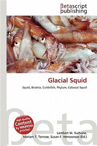 Glacial Squid