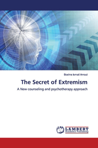 The Secret of Extremism