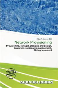 Network Provisioning