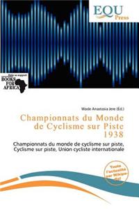Championnats Du Monde de Cyclisme Sur Piste 1938