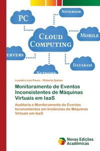 Monitoramento de Eventos Inconsistentes de Máquinas Virtuais em IaaS