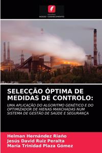 Selecção Óptima de Medidas de Controlo
