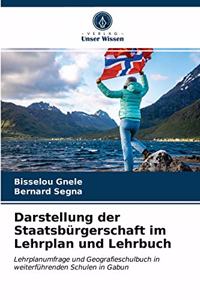 Darstellung der Staatsbürgerschaft im Lehrplan und Lehrbuch