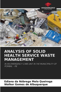 Analysis of Solid Health Service Waste Management