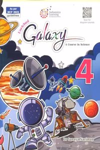 Indiannica Learning Galaxy A Course In Science Book 4