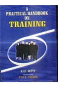 A Practical Handbook on Training