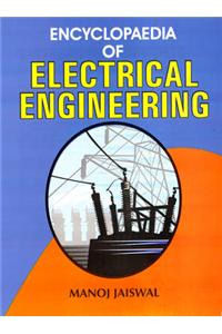Encyclopaedia of Electrical Engineering