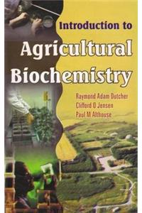 Introduction to Agricultural Biochemistry