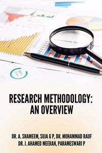 RESEARCH METHODOLOGY: AN OVERVIEW