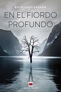 El Fiordo Profundo