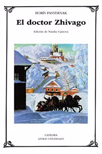 El Doctor Zhivago / The Doctor Zhivago: 164 (Letras Universales / Universal Writings)