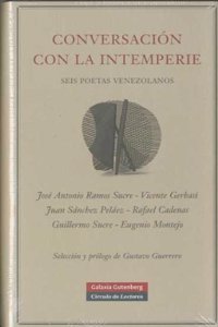 Conversaci=n con la intemperie/ Conversation with the Open Air