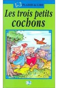 Le Trois Petits Cochons