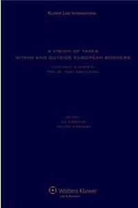 A Vision of Taxes within and outside European Borders