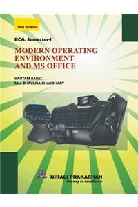 Modern Operating Environment and MS Office