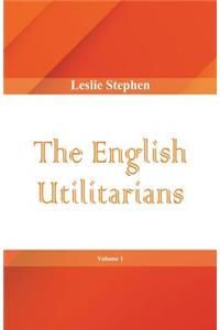 English Utilitarians, Volume 1