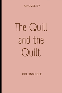 Quill and the Quilt